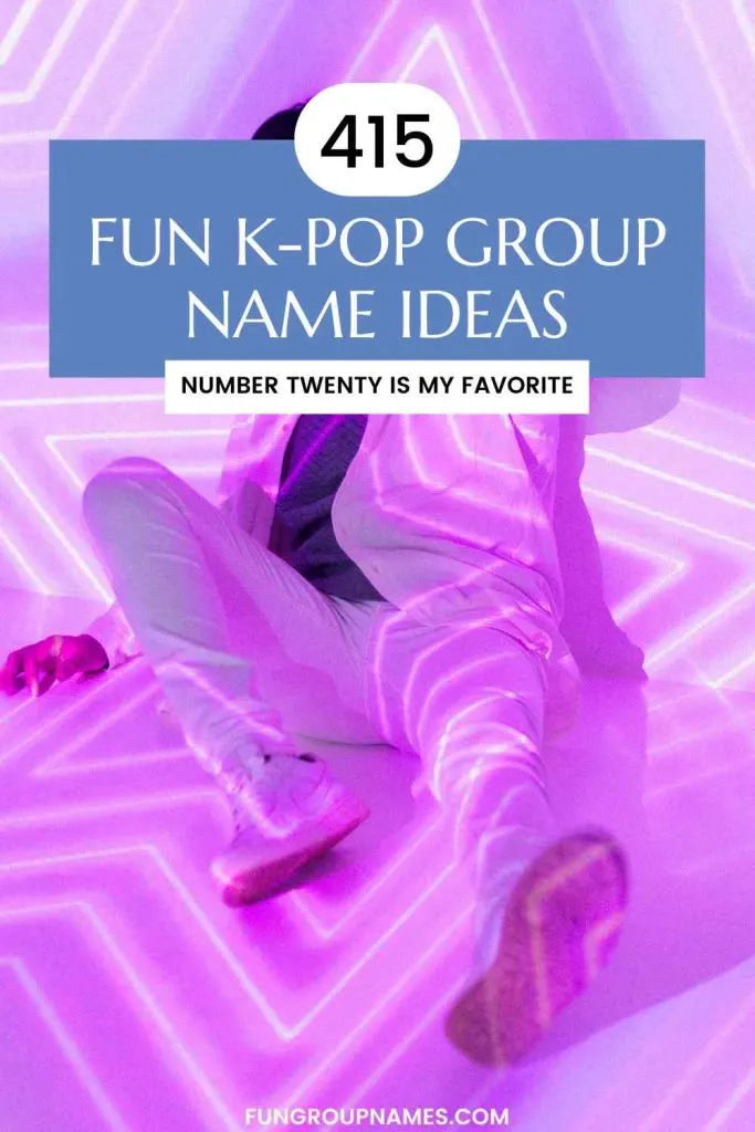 Kpop group name ideas pin