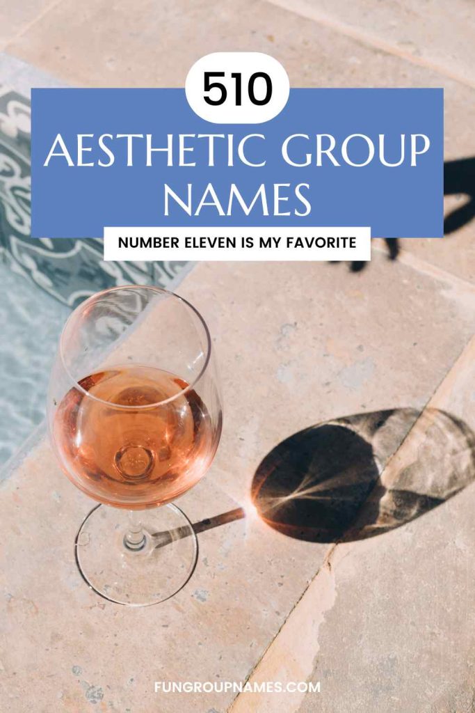 aesthetic group names pin