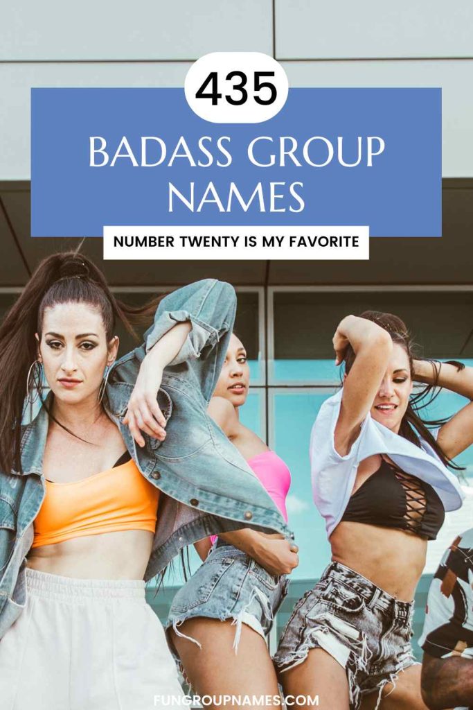 badass group names pin