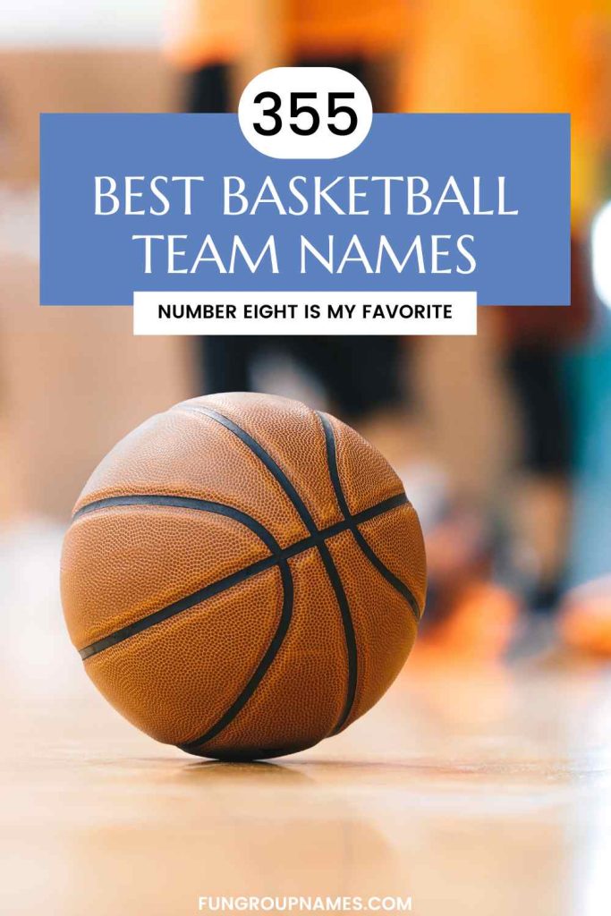 best basketball team names pin