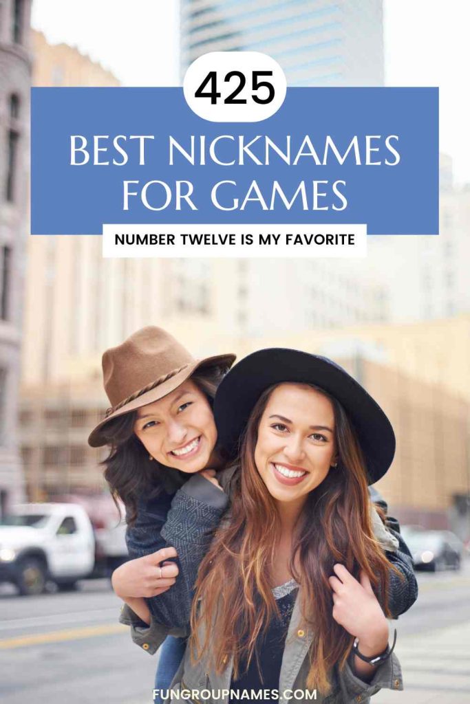 best nicknames for games