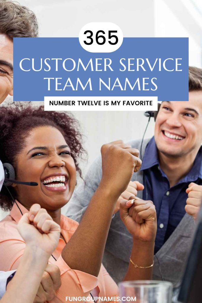 customer service team names pin
