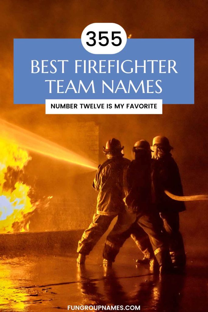firefighter team names pin