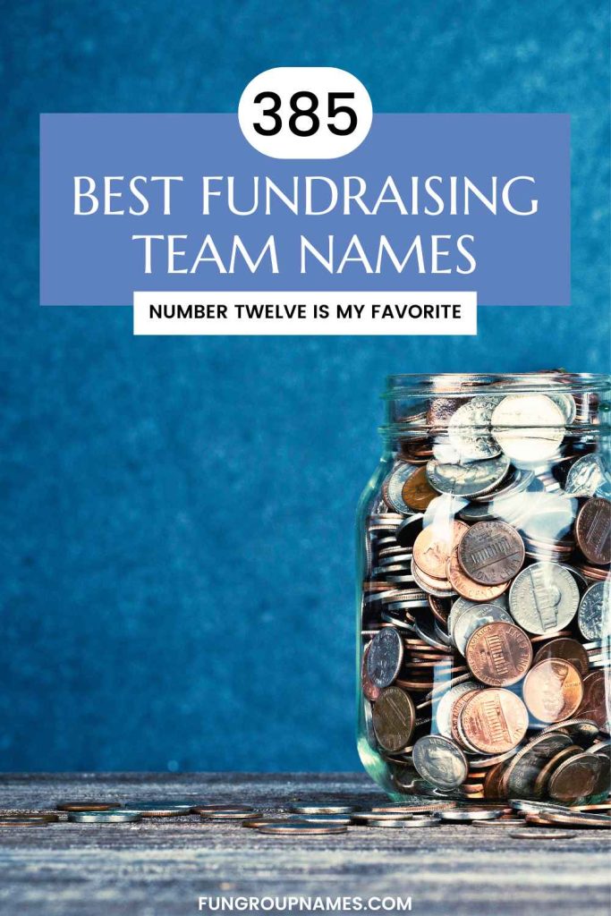 fundraising team names pin