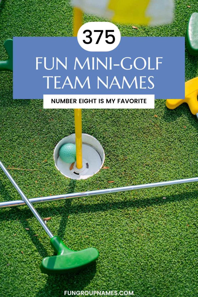 mini golf team names pin