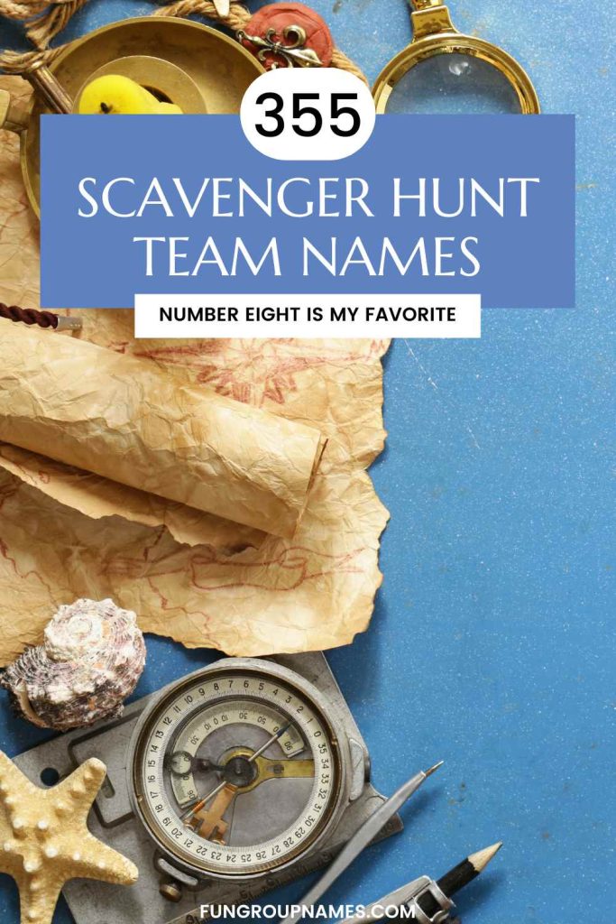 scavenger hunt team names pin