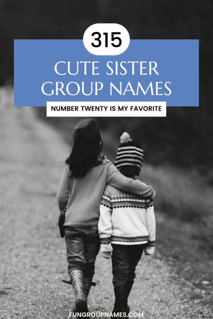 sister group names pin