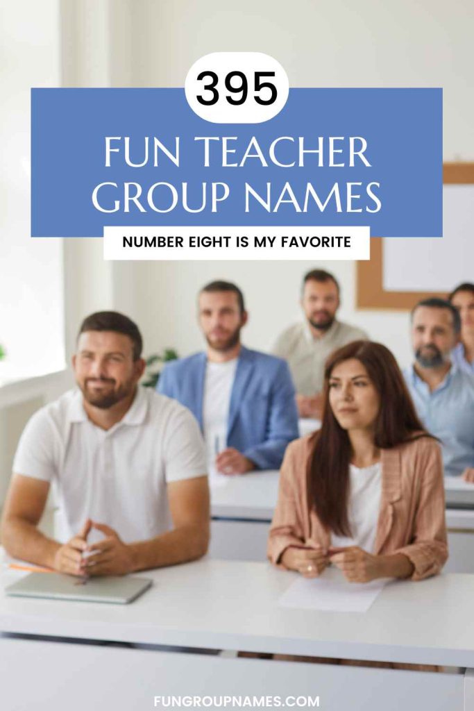 teacher group names pin