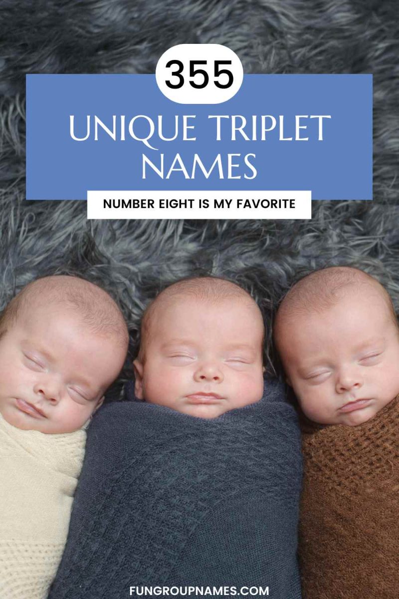 355 Triplet Names: Classic, Nature-Inspired & More!