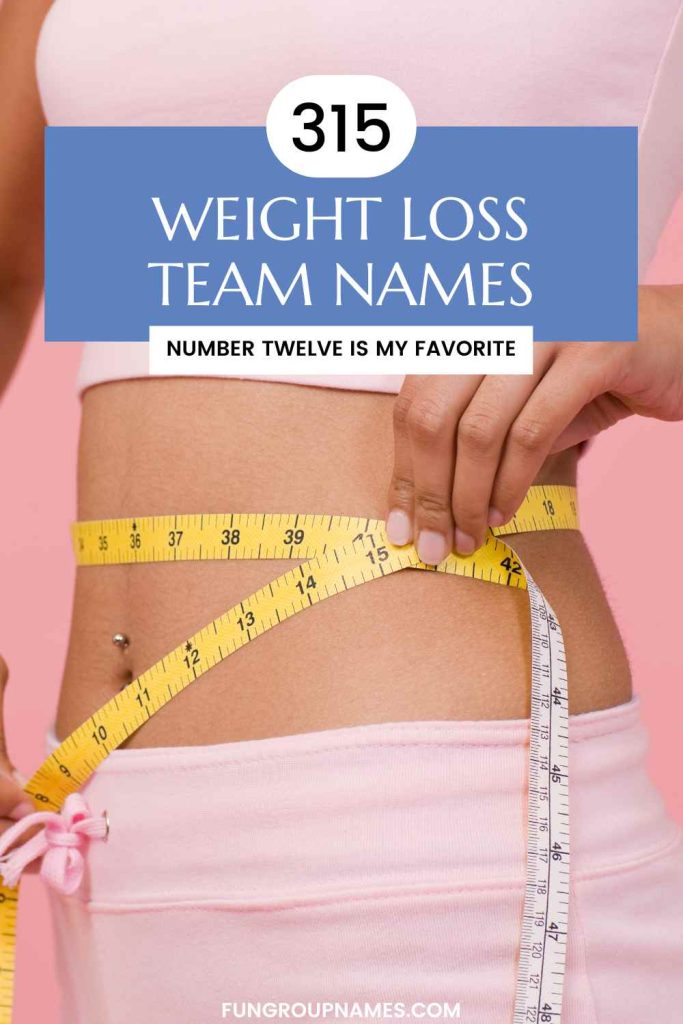weight loss team names pin