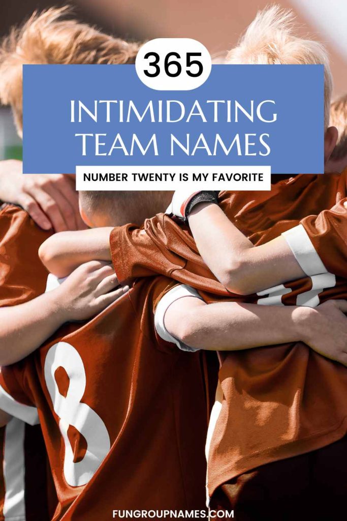 intimidating team names pin