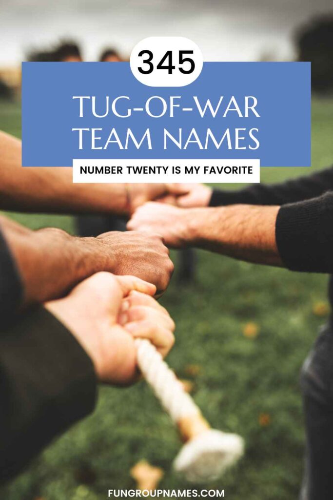 tug-of-war team names pin
