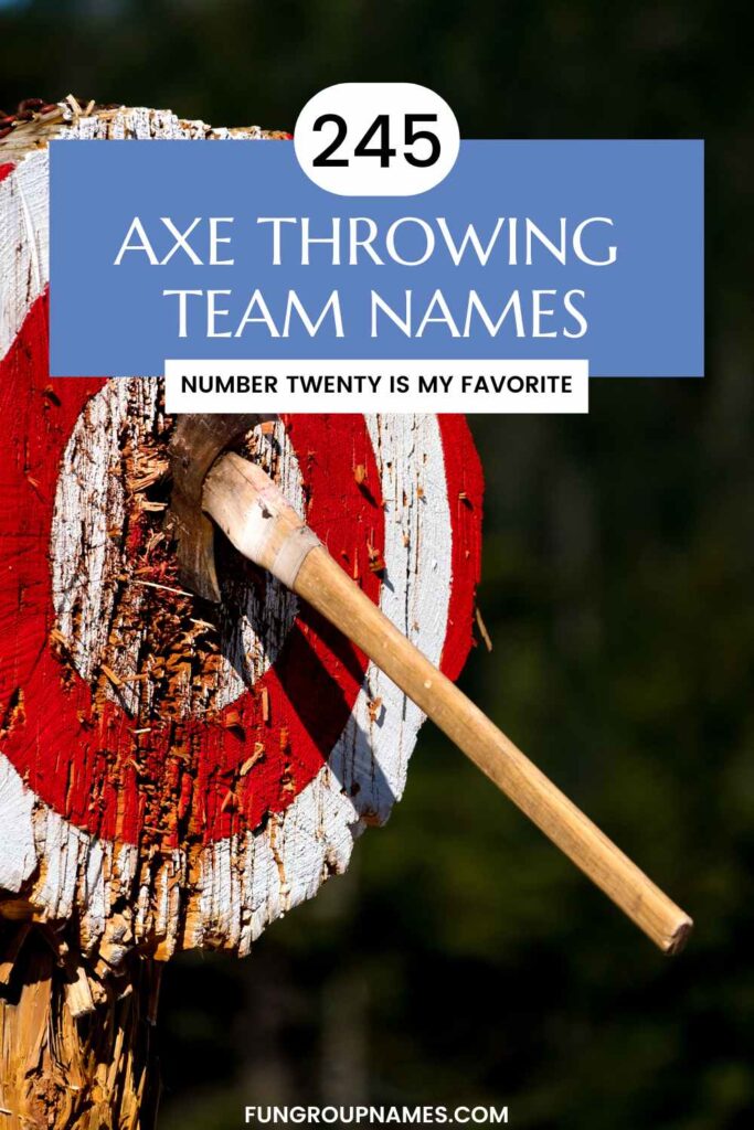 Axe Throwing Team Names pin