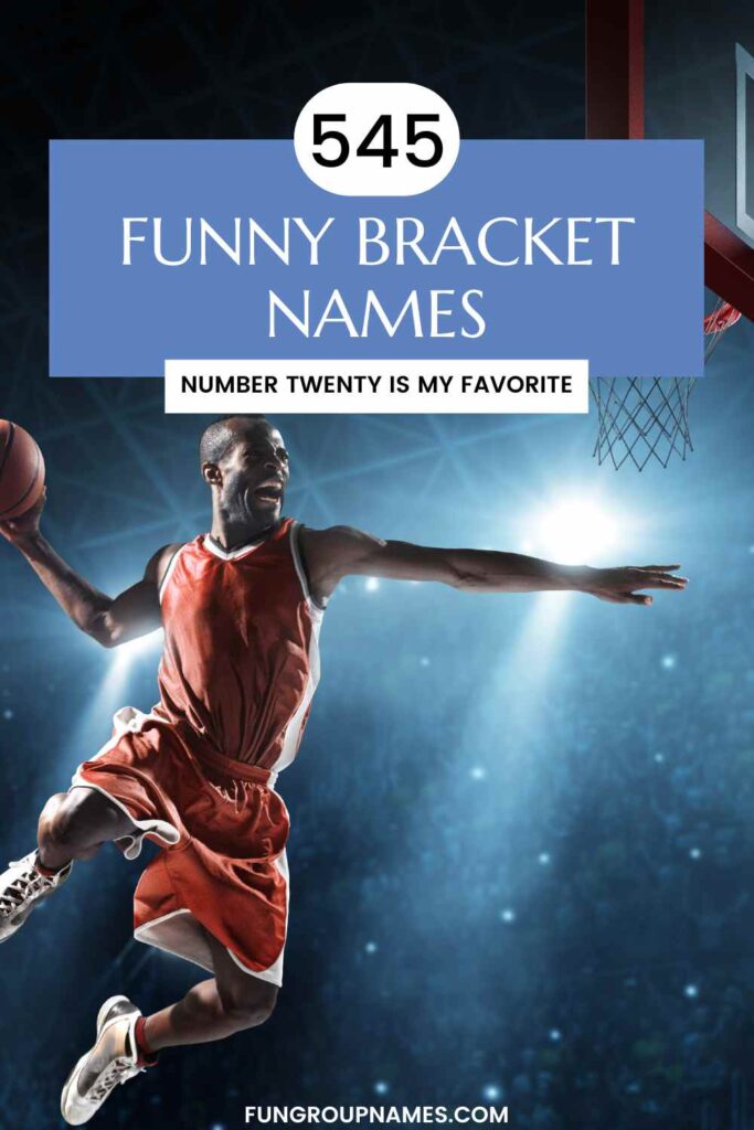 funny bracket names pin