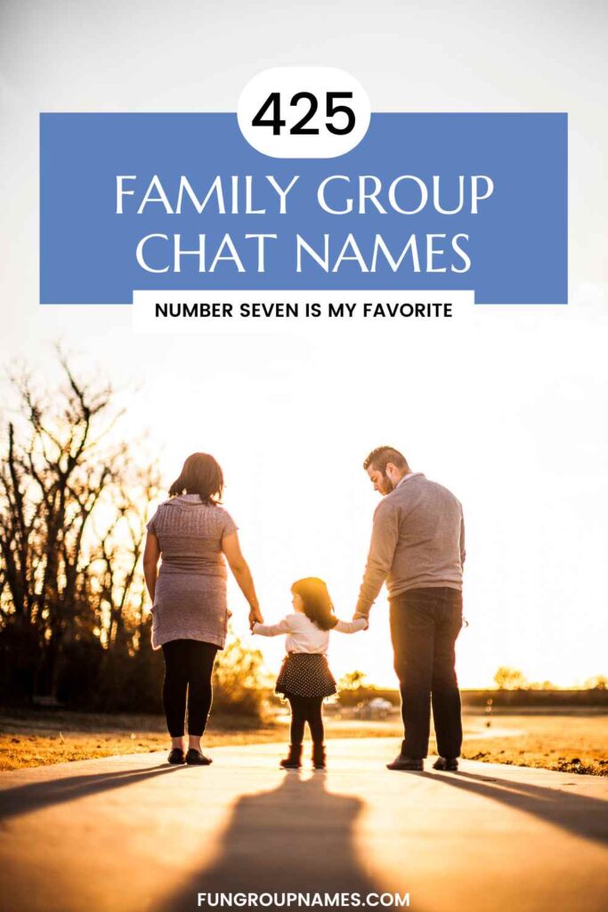 funny family group chat names pin