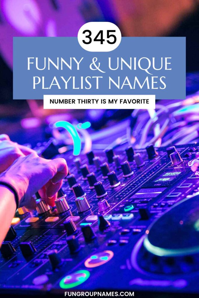 funny playlist names pin