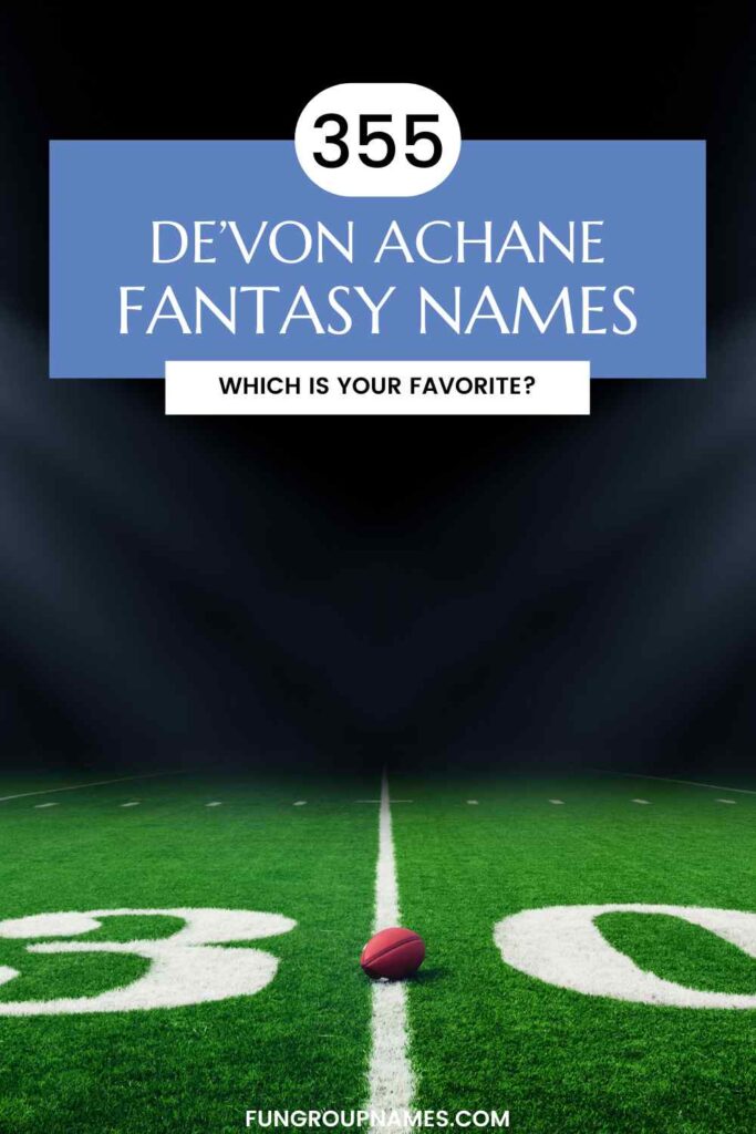 De’Von Achane fantasy names pin